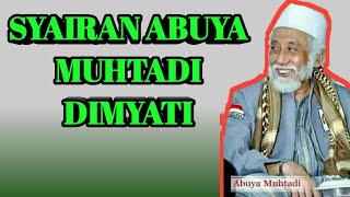 Syairan Abuya Muhtadi Dimyati