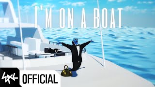 I'm On A Boat | Cover By 버터우스&젠투&진희&길버트