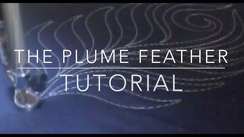 The Plume Feather Tutorial