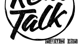 Real Talk With Dw. Talking About Paul Heyman And Etc