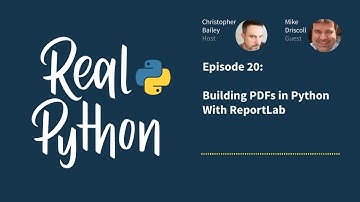 Building PDFs in Python with ReportLab | Real Python Podcast #20