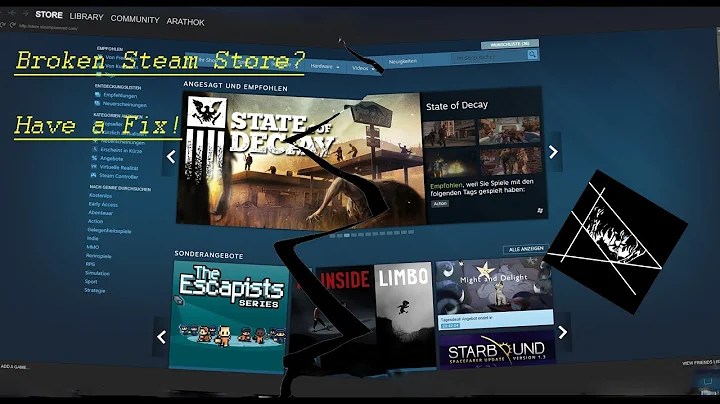 [FIX] UPDATED Steam Store not working / not Loading / Pictures missing / Formatting scrambled