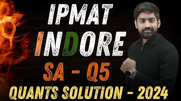 IPMAT Indore 2024 |  Solve This Quant PYQ in Seconds! |  Short Answer -  Question 5