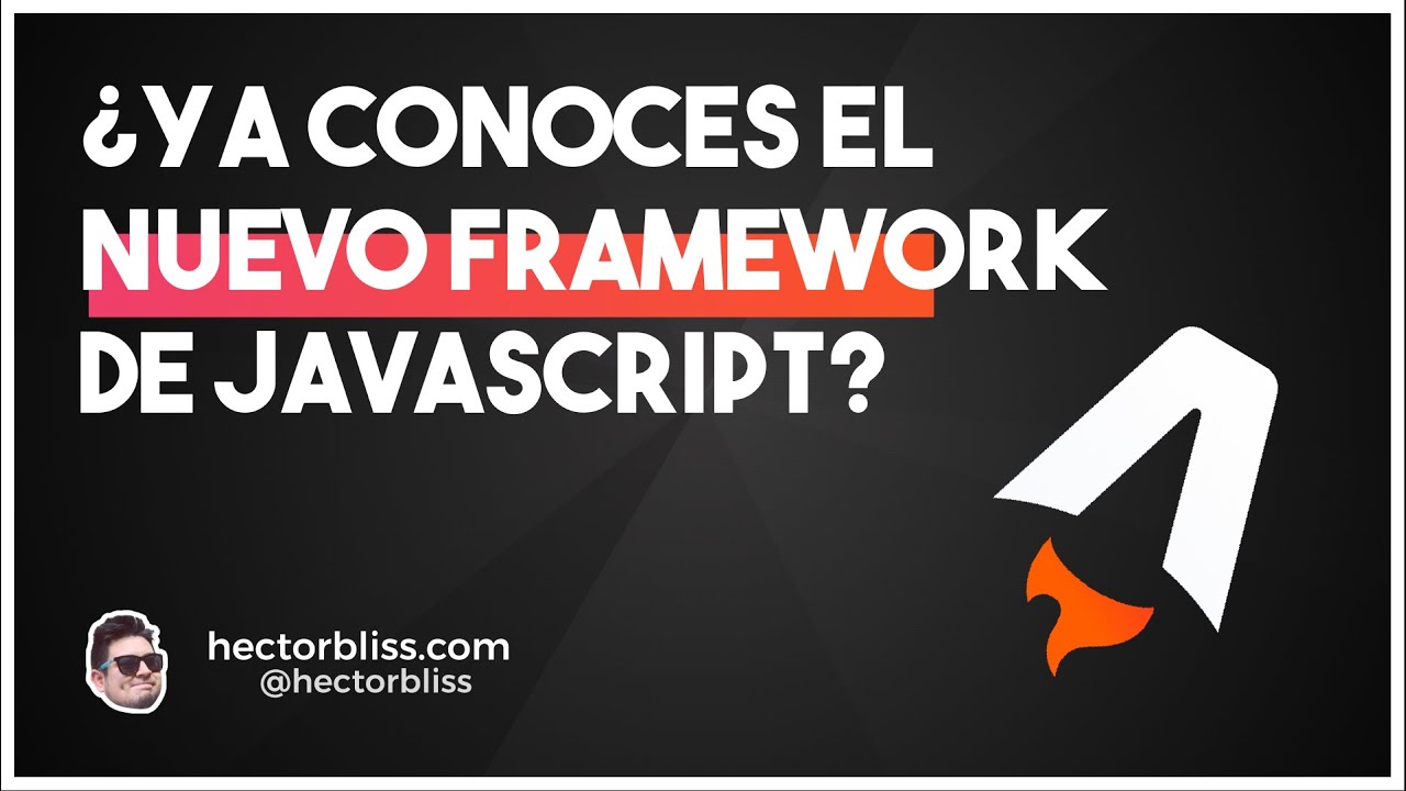 Este es el ÚNICO framework de JavaScript que vas a querer usar. - YouTube