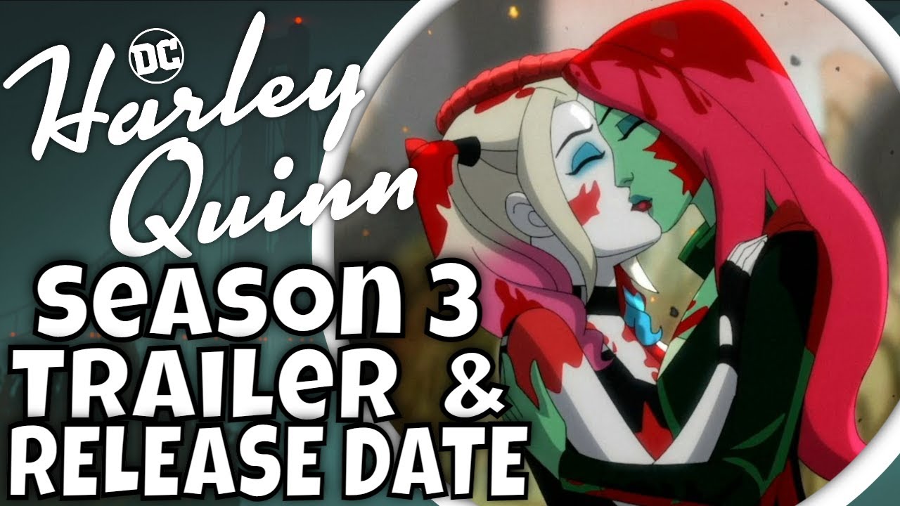 Harley Quinn Season 3 Trailer and Release Date! Breakdown and Analysis ...