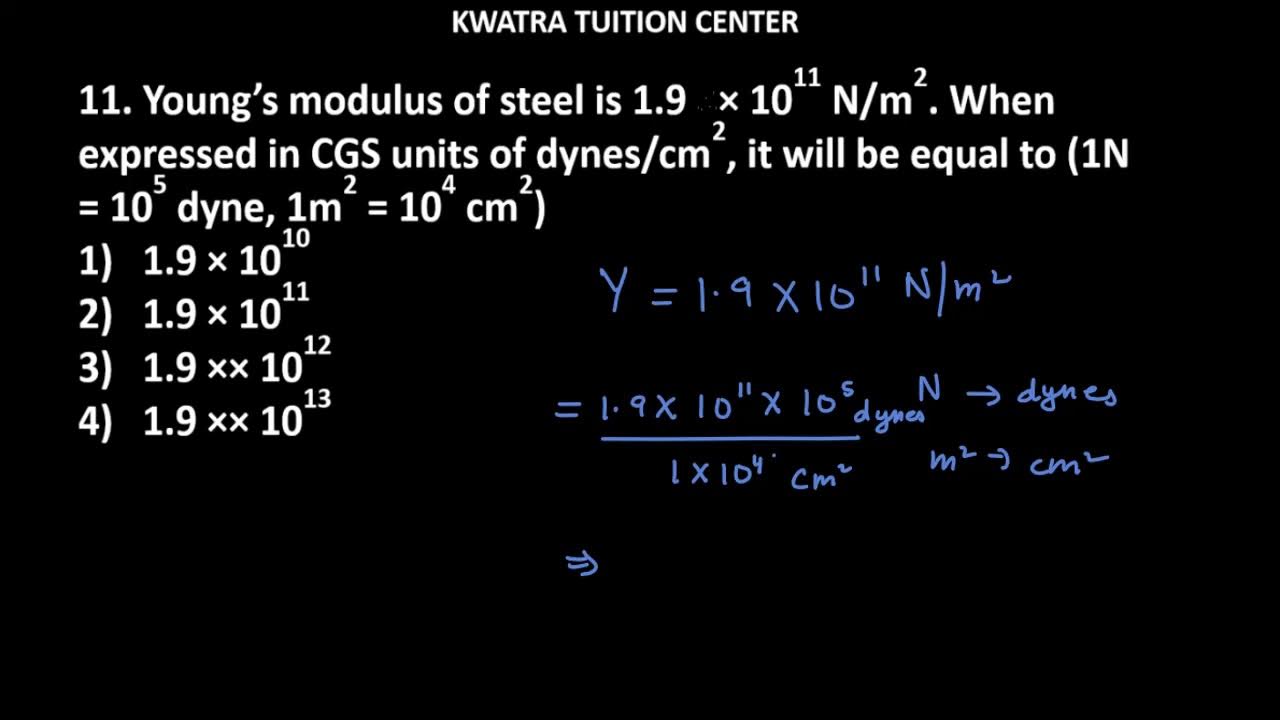 11-young-s-modulus-of-steel-is-1-9-1011-n-m2-when-expressed-in-cgs