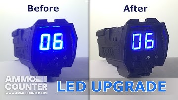 [UPGRADE] AmmoCounter V1 LED Brightness Fix!