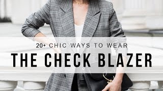 How To Wear The Check Blazer This Fall