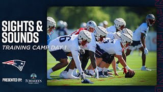 Day 1 of Patriots Training Camp at Gillette Stadium | Sights & Sounds