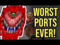Speedruns of TERRIBLE Doom Ports