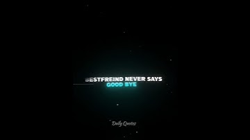 Thumbnail of Best Friend Never Says Good Bye ✨🫂 🥰#10k #best #status #like #bff #10k #motivation #friendship
