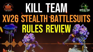 Kill Team: XV26 Stealth Battlesuits Rules Review
