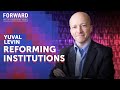 Institutions in Retreat | Yuval Levin | Forward with Andrew Yang