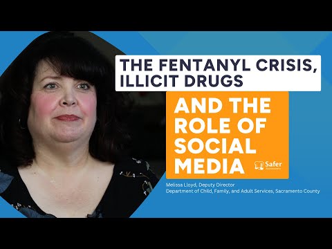 The Fentanyl Crisis, Illicit Drugs, and the Role of Social Media