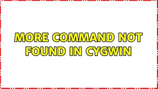 more command not found in Cygwin