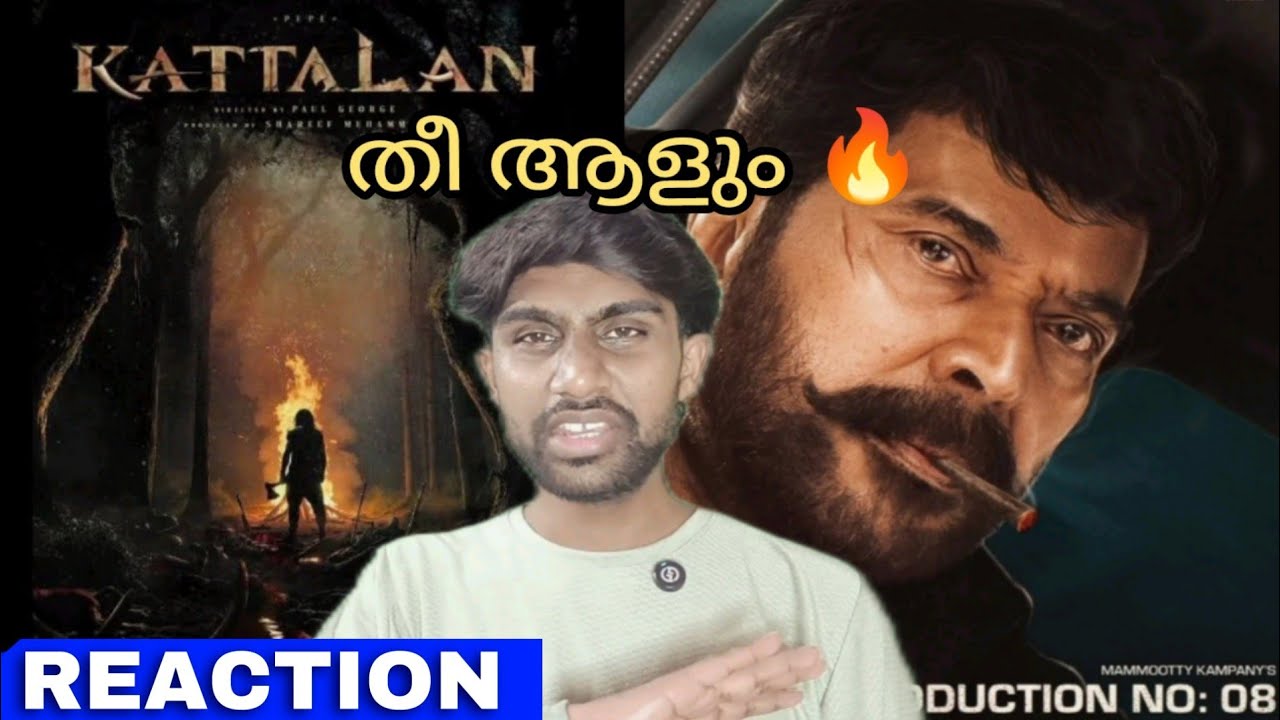 KATTALAN Title Poster Reaction | Mammootty Kampany Production No.6 | Movie Updates