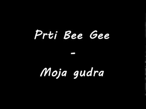 prti bee gee moja gudra