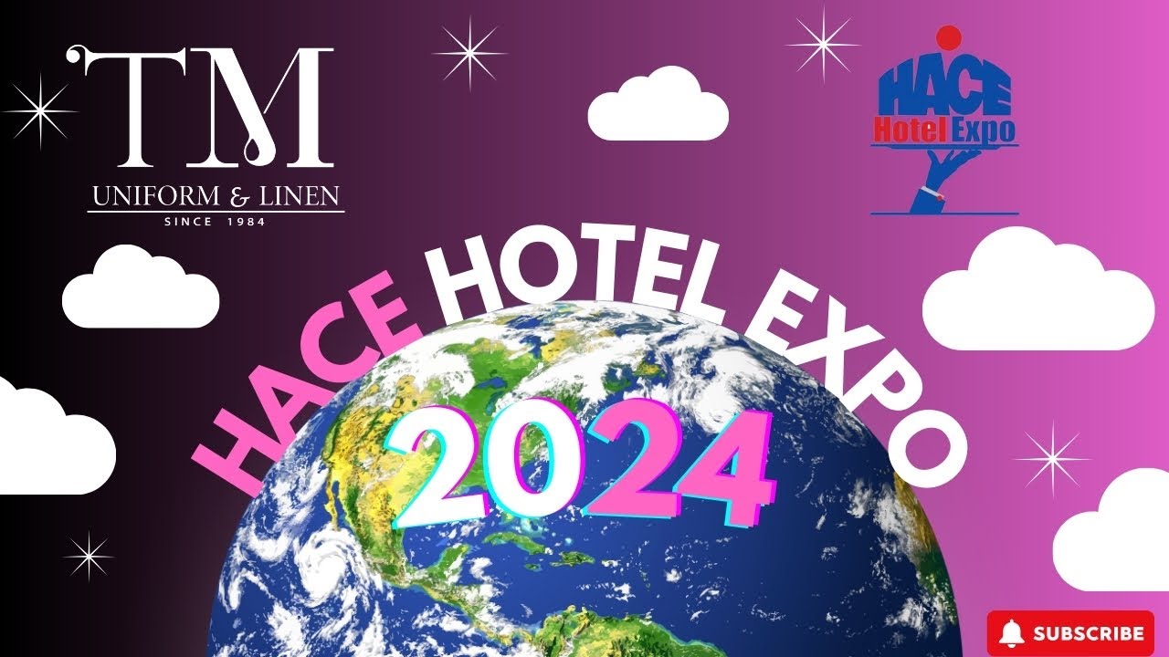TM Uniform & Linen at HACE HOTEL EXPO 2024: Elevating Hospitality Fashion