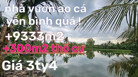 Hạ giá lổ 2 tỷ bán nhanh nhà vườn ao cá có thổ cư ở định quán đồng nai thật yên bình.