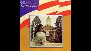 Video thumbnail of "God Bless America Again by Conway Twitty and Loretta Lynn"