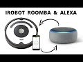 iRobot Roomba 670 How it Works with Alexa