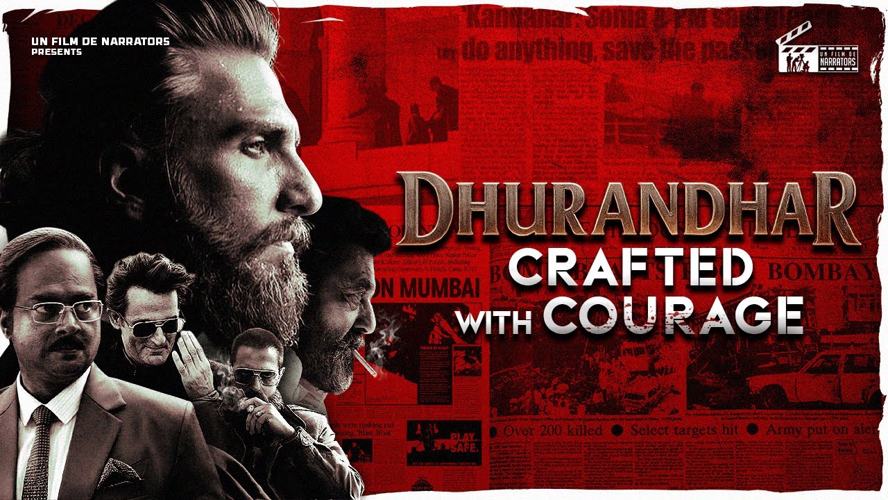 Dhurandhar - Crafted with Courage | Un film de Narrators