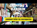 Faire du shopping  bangkok au meilleur prix sur les marchs de gros de pratunam et sampheng