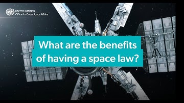 International Space Law | #UNOOSA101