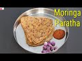 Moringa Paratha Recipe - Drumstick Leaves Paratha - Healthy Vegan Breakfast Recipe | Skinny Recipes