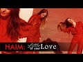 Haim Little Of Your Love Lyric Video mp3