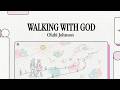 Walking With God