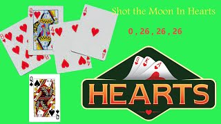 How To  " Shot The Moon " In Hearts Game. screenshot 1