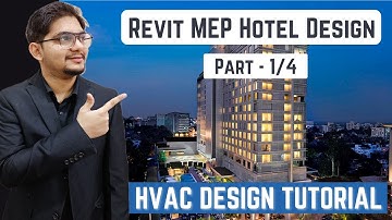 Revit MEP Hotel Series Part - 1 | HVAC Systems
