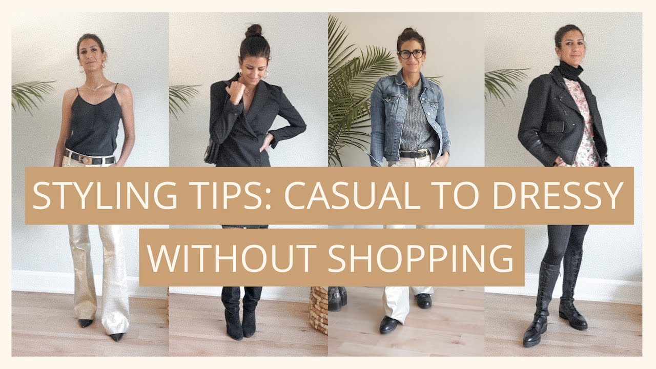 Dressy to Casual - How to Restyle and Rewear Old Clothes | Slow Fashion ...