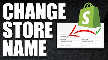 Change Your Store Name in Shopify in 30 Seconds