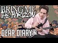Bring Me The Horizon | Dear Diary | GUITAR COVER (2021) + Screen Tabs