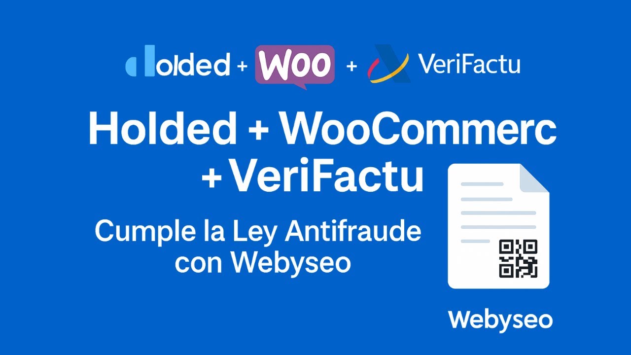 Integración Holded + WooCommerce + VeriFactu | Cumple la Ley Antifraude
