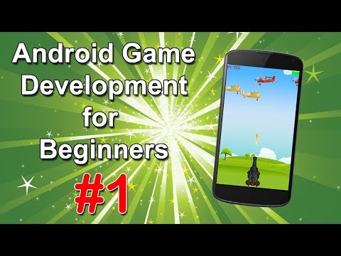 Android Game Development for Beginners : Introduction to the Course