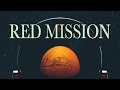 Red Mission - Sci-fi Short Film