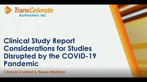 Clinical Study Report Considerations for Studies Disrupted by the COVID-19 Pandemic - DayDayNews