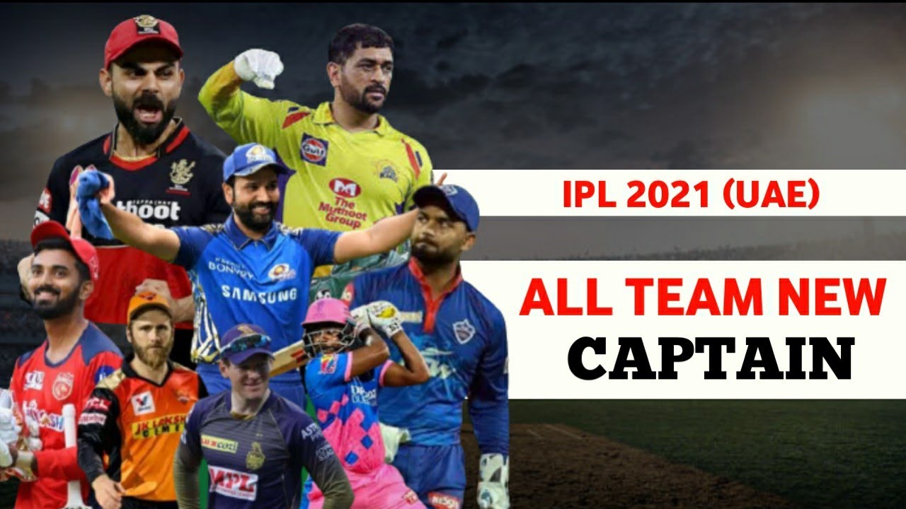 IPL 2021 (UAE) - All Team New Captain | 