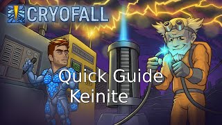Cryofall Quick Guide: Keinite
