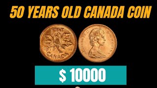 50 YEARS OLD 1 CENT 1975 CANADA WORTH 10000 DOLLARS