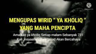 Amalan ' YA KHOLIQ ' WAJAH BERCAHAYA