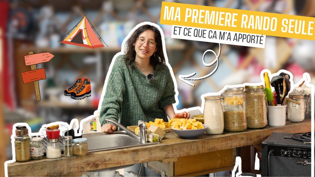 Ma première RANDONNÉE SEULE (et un boost de confiance en soi) ! 🥾​🎒​