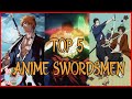 The Best Anime Swordsmen