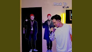 Download Lagu Lote Lite Lay Kyar Tha Lar Loh [Back To] (feat. Joker)