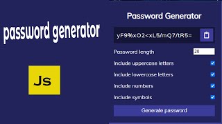 How To Create Strong Password Generator with JavaScript | JavaScript Password Generator |