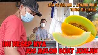 Download Lagu CARA MEMBUAT JUS MELON || BUAT JUALAN || PEDAGANG PINGGIR JALAN MP3