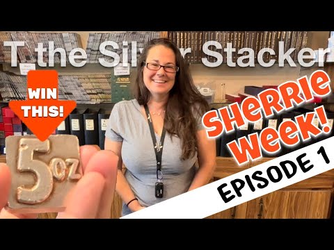 SHERRIE WEEK! Silver Stacking Fun at the Coin Shop + 5 oz Vintage Silver Bar Giveaway